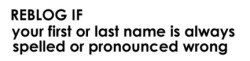 hiddlestonhug:  Always spelled wrong. Someone