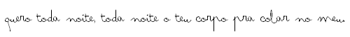 Isso me acalma, me acolhe a alma...