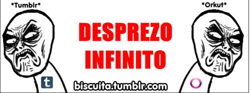 Desprezo infinito 