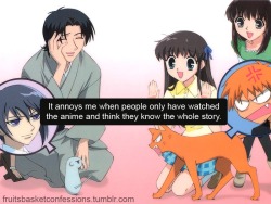 Fruitsbasketconfessions:  “It  Annoys Me When People Only Have Watched The Anime