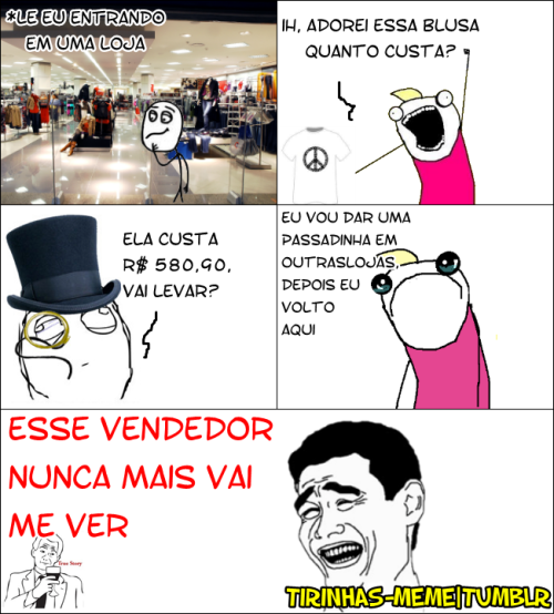 tirinhas-meme:  Minha mae que faz isso 