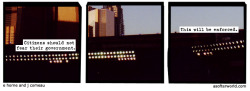 softerworld:  A Softer World: 728 (I only got one law. A kid who tells on another kid is a dead kid.) 