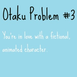 Otaku Problems