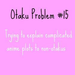 Otaku Problems