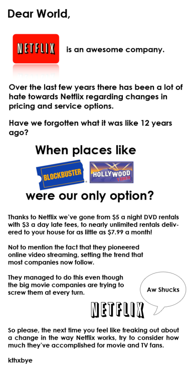 Next time you consider flaming Netflix for changing their DVD or streaming options, try to remember what the world was like before you had these choices…