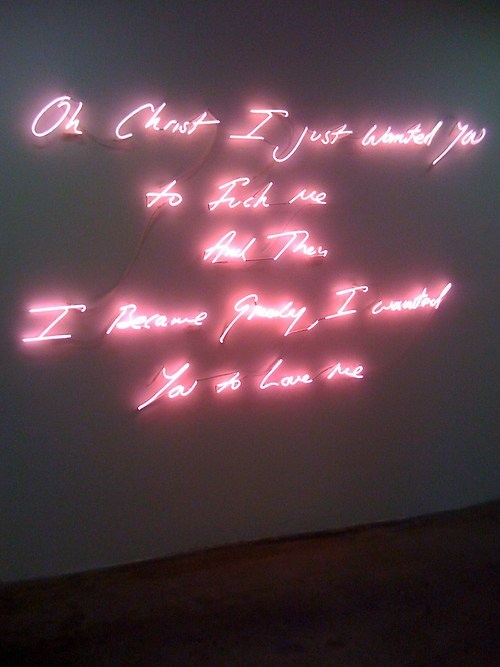 proeto:  OH CHRIST, I JUST WANTED YOU TO FUCK ME AND THEN I BECAME GREEDY, I WANTED YOU TO LOVE ME (2009) BY TRACEY EMIN (1963-) 
