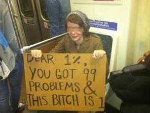difference-is-happy:  Don’t mess with the 99 percent, fooooools! 