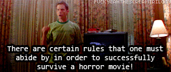  Randy’s rules on how to survive a horror movie. (Scream, 1996) 