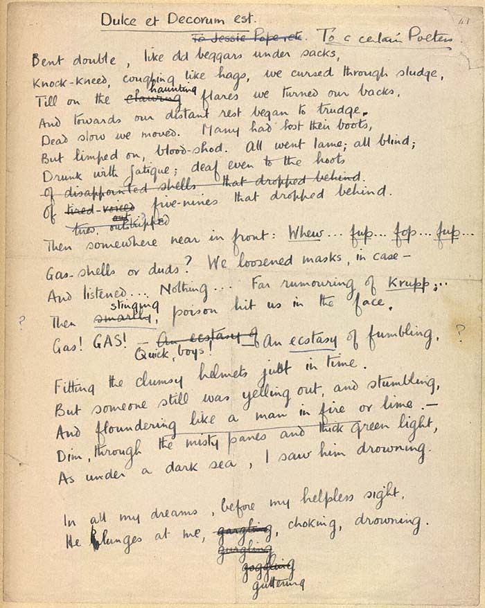 lesavions:  The original manuscript of ‘Dulce et Decorum Est’ by Wilfred Owen