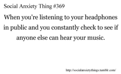 Social Anxiety Things
