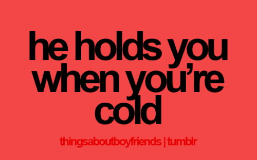 Things About Boyfriends