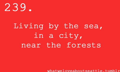 whatweloveaboutseattle:  Submitted by anon 