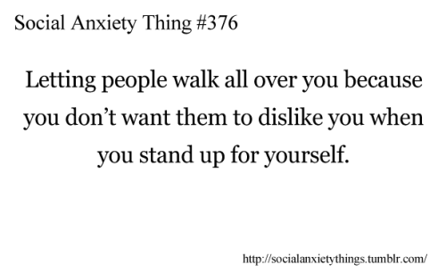 Social Anxiety Things