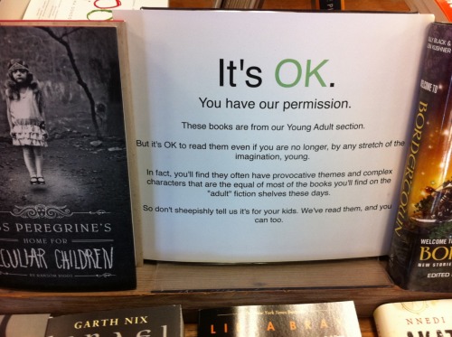 aproperroman:  lexicalklutz:  I love this.  Reading YA for life.  Awesome SIGN!!!