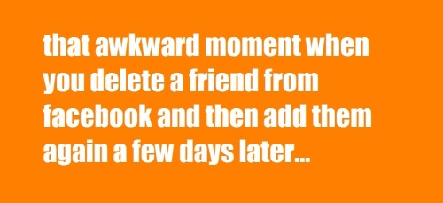 That Awkward Moment When...