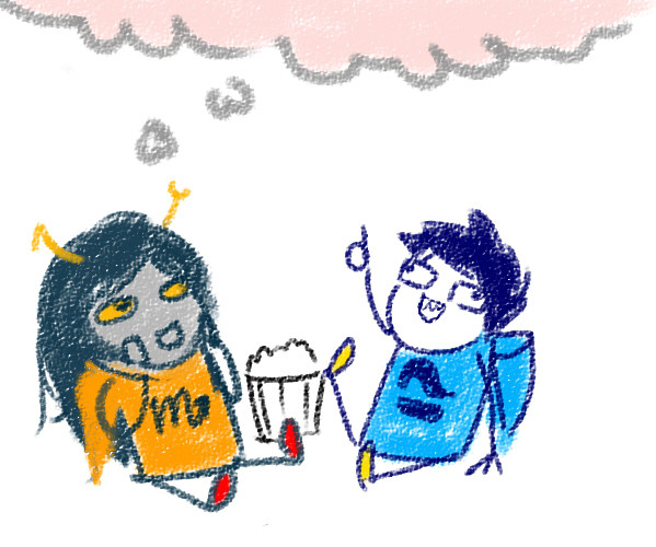 cheesydicks-blog:   For mr-ru:  John/Vriska movie night. Vriska gets the wrong idea