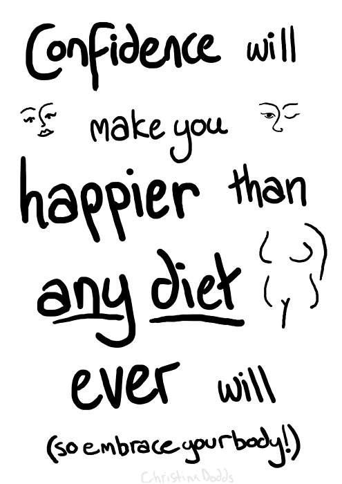 I am against dieting. I believe in trying to avoid processed food because they are