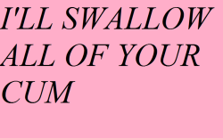 pleasernoteaser:  Every time,  those words from a woman and i&rsquo;m all hers! 