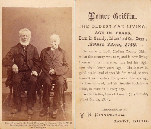 Lomer Griffin - Age 116 - The Oldest Man Living, born April 22nd 1759 (pictured with his son). Photo