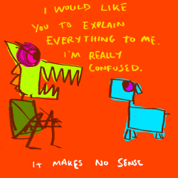 explodingdog:  it makes no sense 