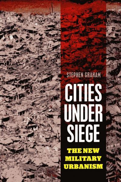 humanscalecities:
“ Cities Under Siege: The New Military Urbanism ”