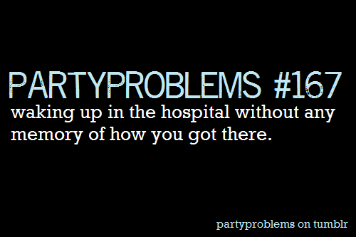 partyproblems:(Submitted by: lemon4eva)