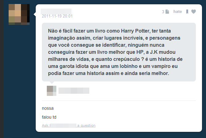  Vocês que são fãs de Harry Potter, parem de se rebaixar. Isso é tão ridículo.