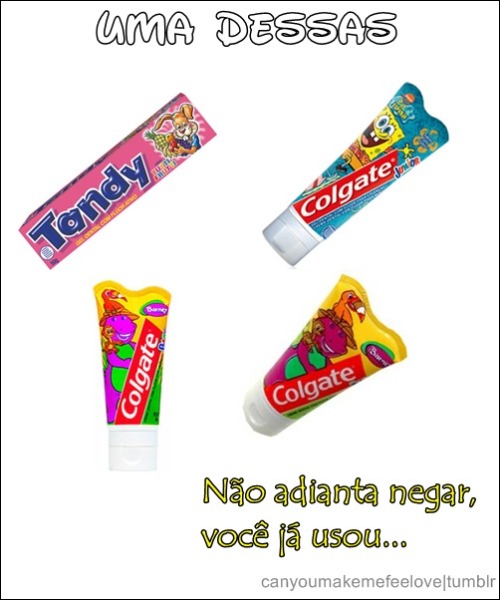 jhonjustino:   Quem nunca? 