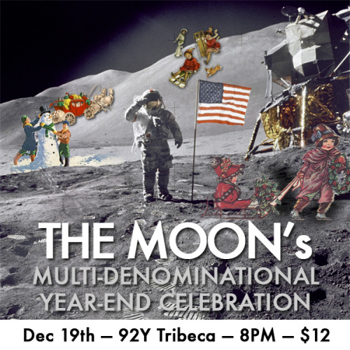 You Are Invited to The Moon’s Multi-Denominational Year-End Celebration
Gather the yule, start peeling potatoes, and put on your best sweater because The Moon is back at 92Y Tribeca to finish our third season with a big bang! In honor of another trip...