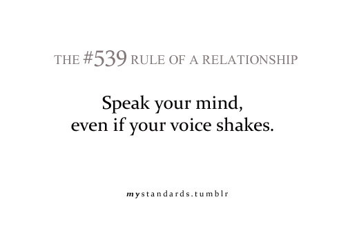 should be rule of life, not just of a relationship..