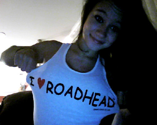 ananj:  I &lt;3 ROADHEAD haha 