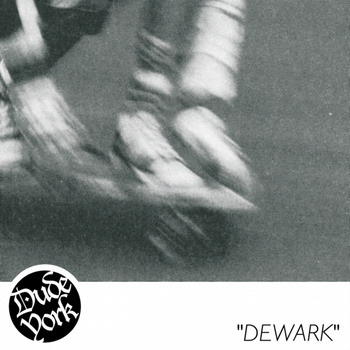 ‘dewark,’ an EP by my eBusiness Dude York, available as of 'today’