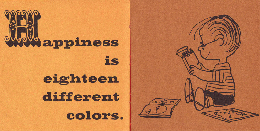c86:  Taken from Charles Schultz’s Happiness is a Warm Puppy, 1962 via Calsidyrose