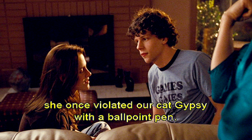 Adventureland, 2009. &ldquo;she once violated our cat Gypsy with a ballpoint pen.&rdquo;