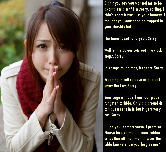 dailychastity:  you don’t have to be sorry at all, this is what I want! 