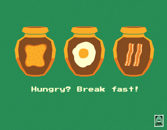 handsoffmydinosaur:  Break Fast! 