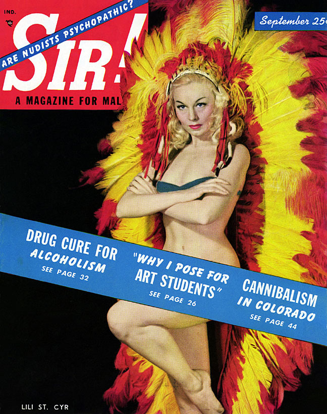  Lili St. Cyr graces the cover of the September 1950 edition of ‘SIR!&rsquo;