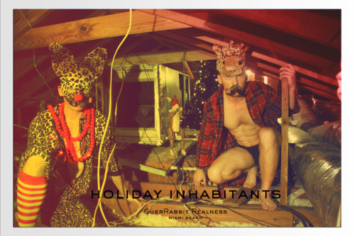 HOLIDAY INHABITANTS - GuerRabbit Realness adult photos