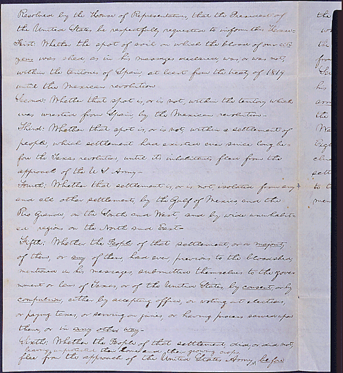 Spotty Lincoln Congressman Abraham Lincoln drafted this resolution asking President Polk to prove that the spot where American and Mexican troops clashed was really in the United States. Polk used the incident to lead the nation into war, which...