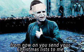 echosfading:  goodbye-old-friend:  ijustwanttohugdavidtennant:  toramcgoblin:  verycari:   YOU BETTER WATCH OUT AND HIDE IN A HOLE I’LL REACH DOWN YOUR THROAT AND SWALLOW YOUR SOUL VOLDEMORT IS COMING TO TOWN I’M MAKING A LIST OF PEOPLE I HATE WHEN