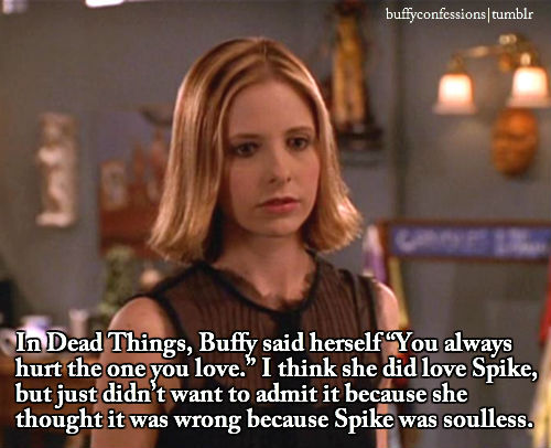 Did Buffy ever love Spike?