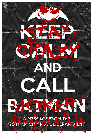 welcome2frightnight:  Keep Crazy &amp; Call The Joker 