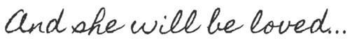 sunshineekaye:  javacsa:  I will be loved someday.  Someday… 