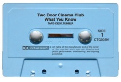 tape-deck:  Two Door Cinema Club - What You Know 