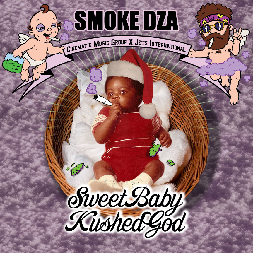 Smoke DZA - SweetBabyKushedGod 1. Smokey Klause (Prod. By 183rd &amp; Kenny Beats)2.