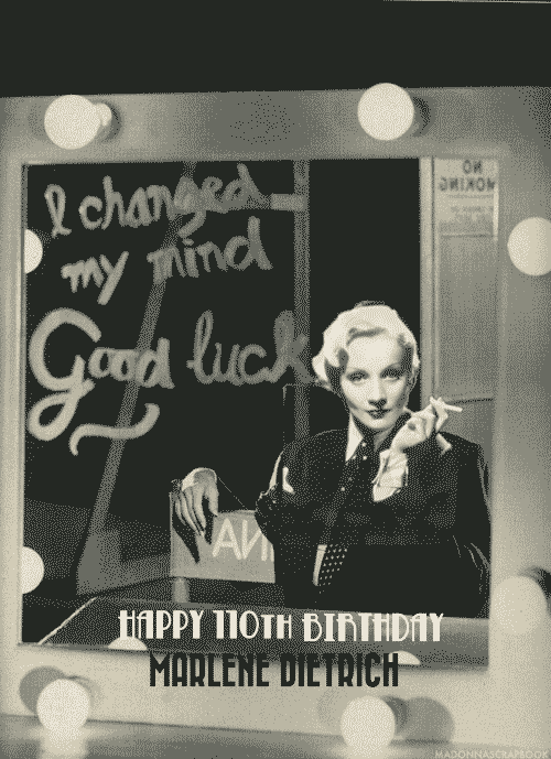 madonnascrapbook:  Happy 110th Birthday Marlene Dietrich!