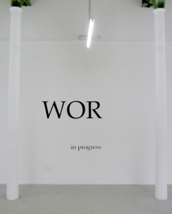 visual-poetry:  “wor in progress” by