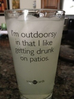 being on my patio*