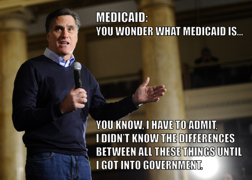“Medicaid. You wonder what Medicaid is; those who aren’t into all this government stuff. You k