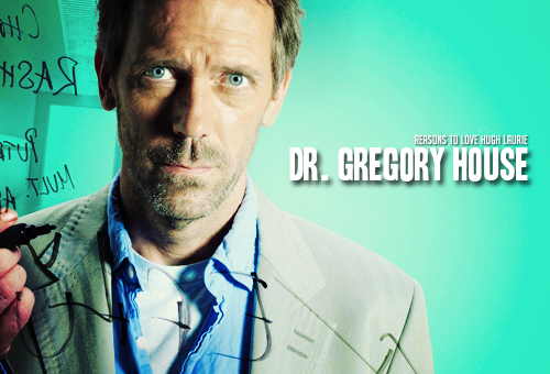 Dr House - Hugh Laurie  Dr house, House md, Gregory house